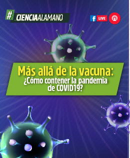 Más allá de la vacuna… ¿cómo contener la pandemia?